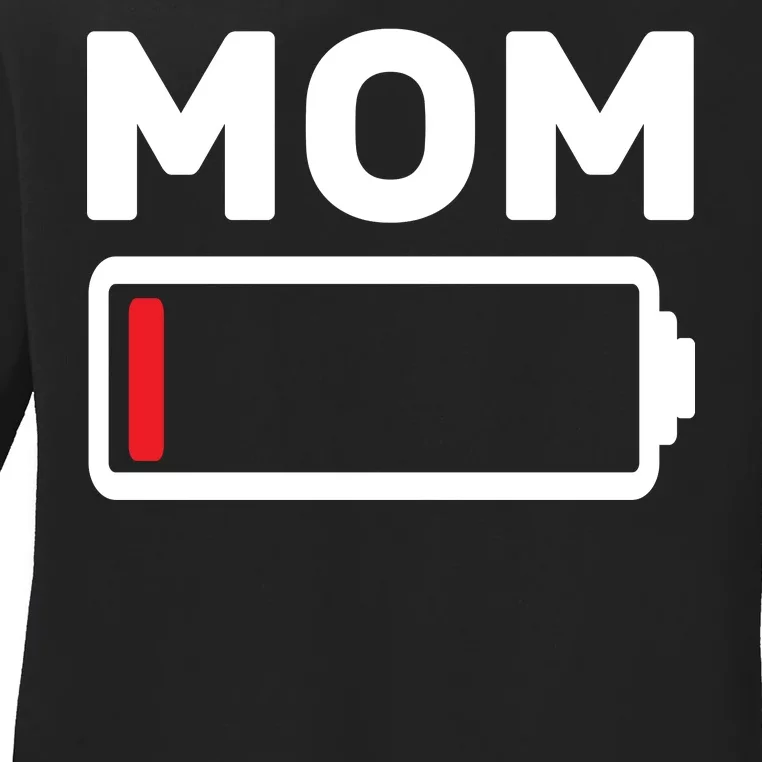 Mom Low Battery Ladies Long Sleeve Shirt