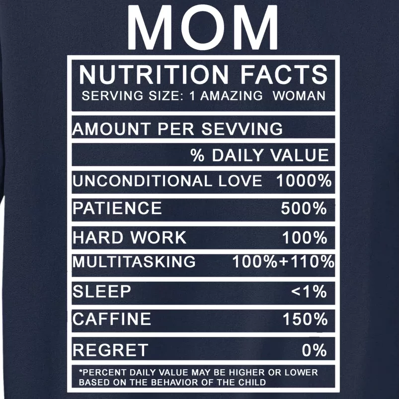 Mom Nutritional Facts Funny Tall Sweatshirt