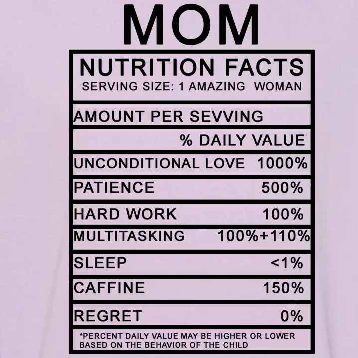 Mom Nutritional Facts Funny Garment-Dyed Sweatshirt