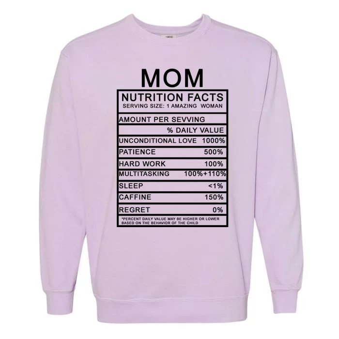 Mom Nutritional Facts Funny Garment-Dyed Sweatshirt