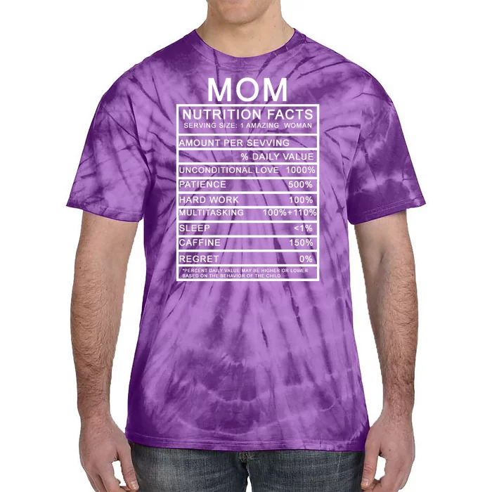 Mom Nutritional Facts Funny Tie-Dye T-Shirt