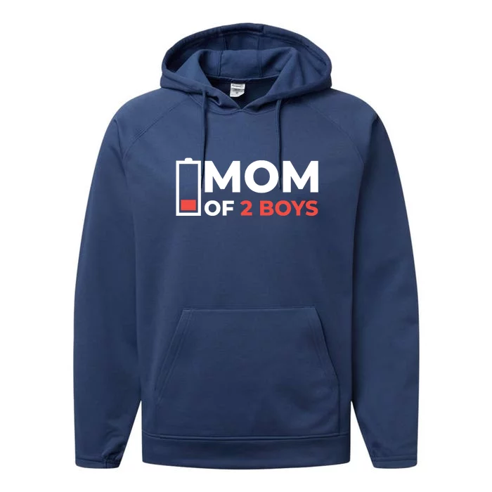 Mom Of 2 Boys Low Battery Performance Fleece Hoodie