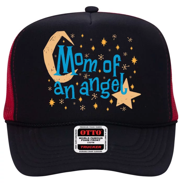 Mom Of An Angel High Crown Mesh Trucker Hat