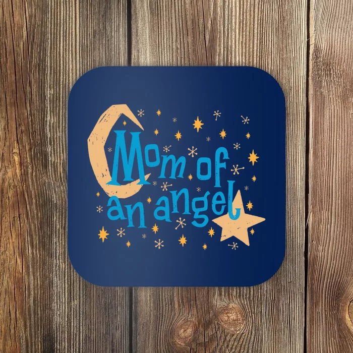 Mom Of An Angel Coaster