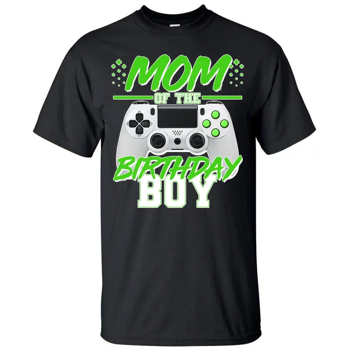 Mom Of Birthday Boy Video Gamer Tall T-Shirt