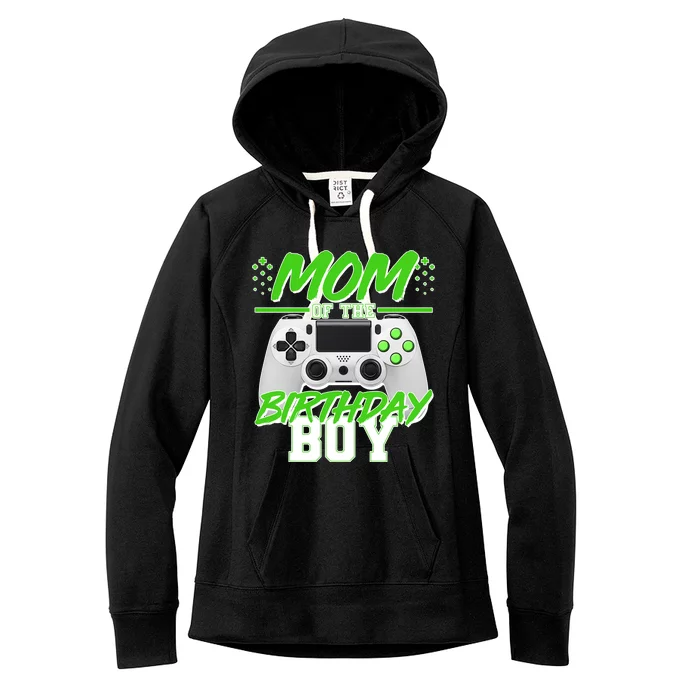 Mom Of Birthday Boy Video Gamer Women's Fleece Hoodie