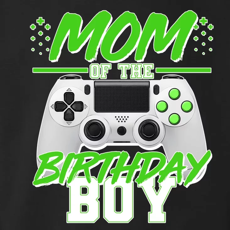 Mom Of Birthday Boy Video Gamer Toddler Hoodie