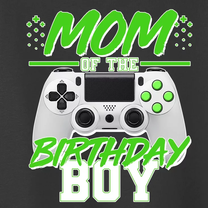 Mom Of Birthday Boy Video Gamer Toddler T-Shirt