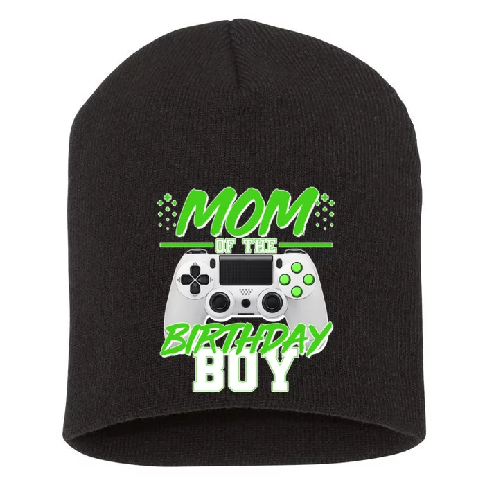 Mom Of Birthday Boy Video Gamer Short Acrylic Beanie