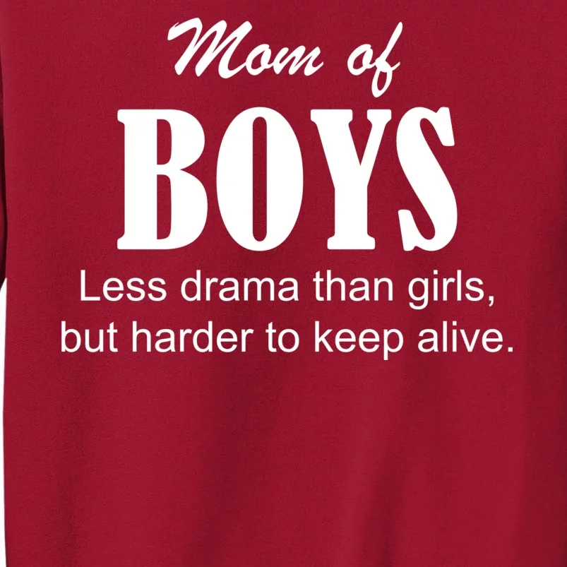 Mom Of Boys Tall Sweatshirt