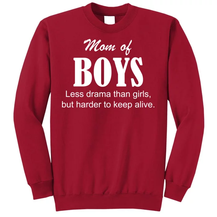 Mom Of Boys Tall Sweatshirt