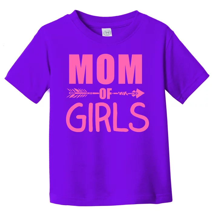 Mom of Girls Cute Mother's Day Toddler T-Shirt