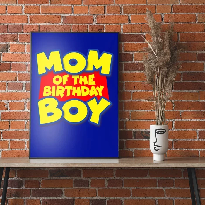 Mom of the Birthday Boy Spoof Toy Logo Poster