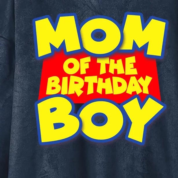 Mom of the Birthday Boy Spoof Toy Logo Hooded Wearable Blanket