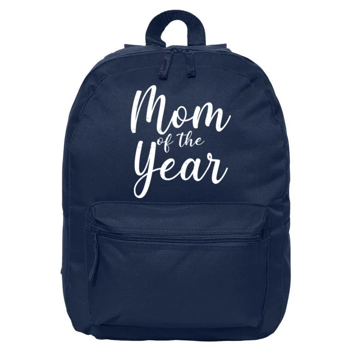 Mom of the Year Happy Mother's Day 16 in Basic Backpack