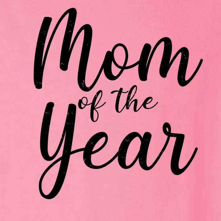 Mom of the Year Happy Mother's Day Toddler Long Sleeve Shirt