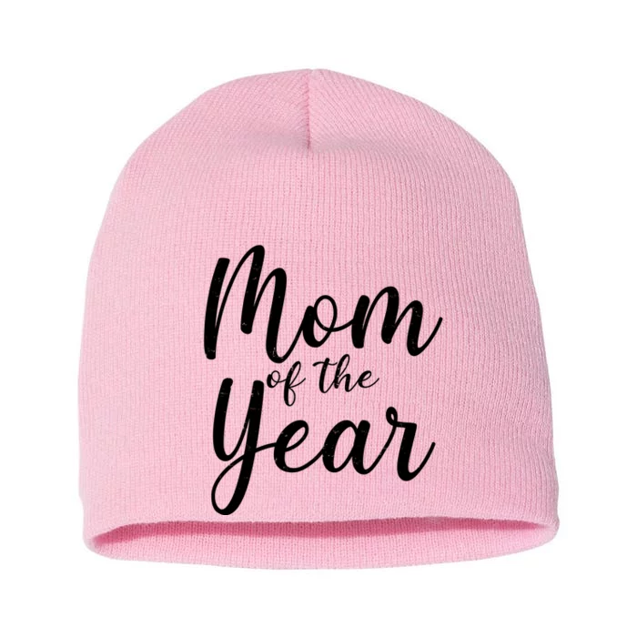 Mom of the Year Happy Mother's Day Short Acrylic Beanie