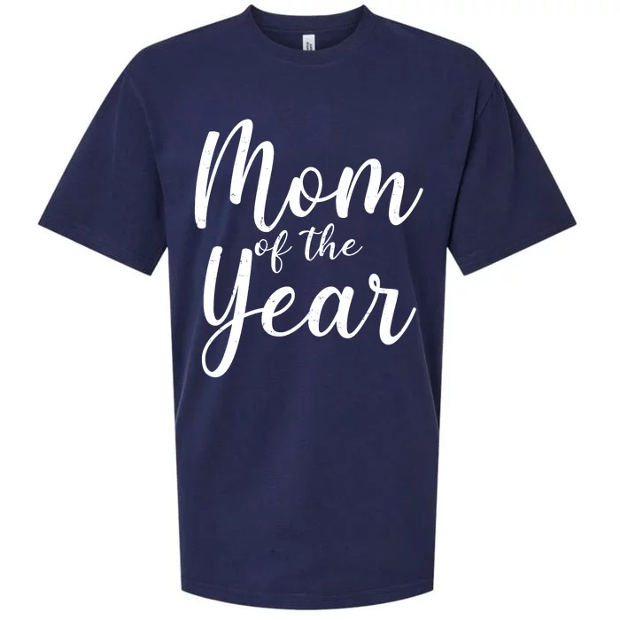 Mom of the Year Happy Mother's Day Sueded Cloud Jersey T-Shirt