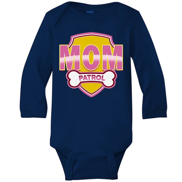 Mom Patrol Dog Mom Baby Long Sleeve Bodysuit