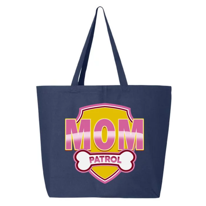 Mom Patrol Dog Mom 25L Jumbo Tote