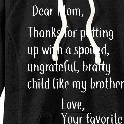 Mom Thanks For Putting Up With My Brother Women's Fleece Hoodie