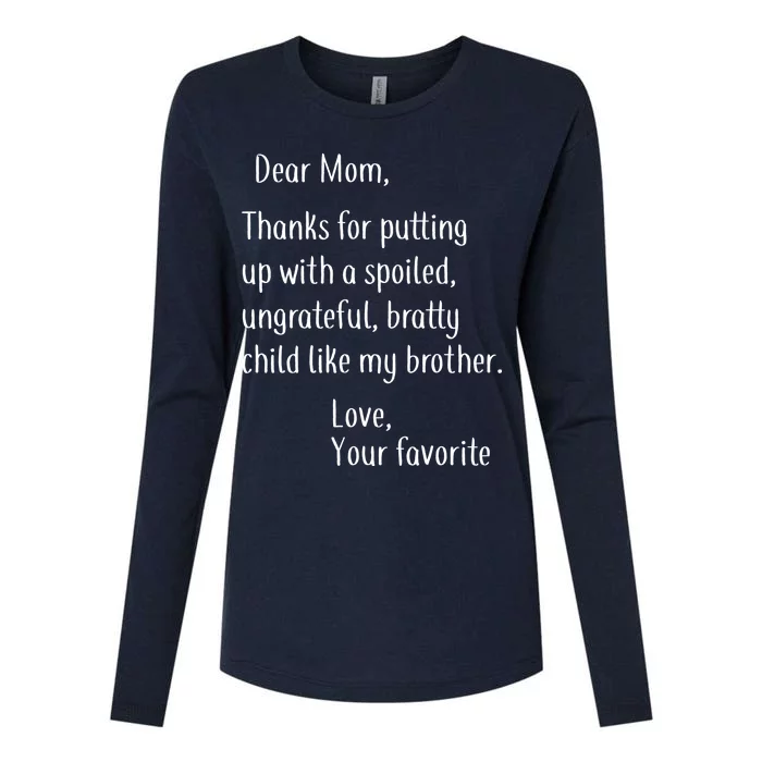 Mom Thanks For Putting Up With My Brother Womens Cotton Relaxed Long Sleeve T-Shirt