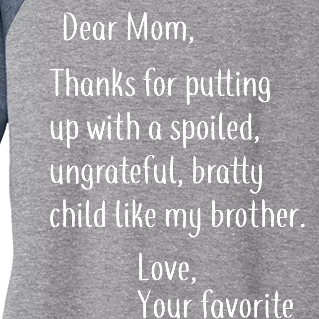 Mom Thanks For Putting Up With My Brother Women's Tri-Blend 3/4-Sleeve Raglan Shirt