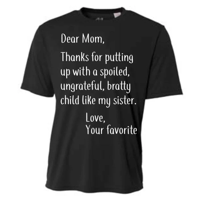 Mom Thanks For Putting Up With My Sister Cooling Performance Crew T-Shirt