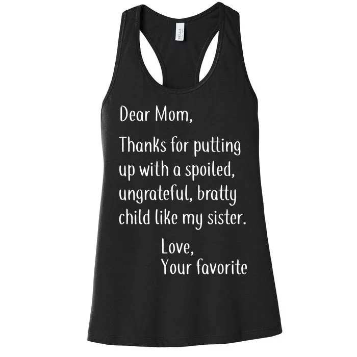 Mom Thanks For Putting Up With My Sister Women's Racerback Tank