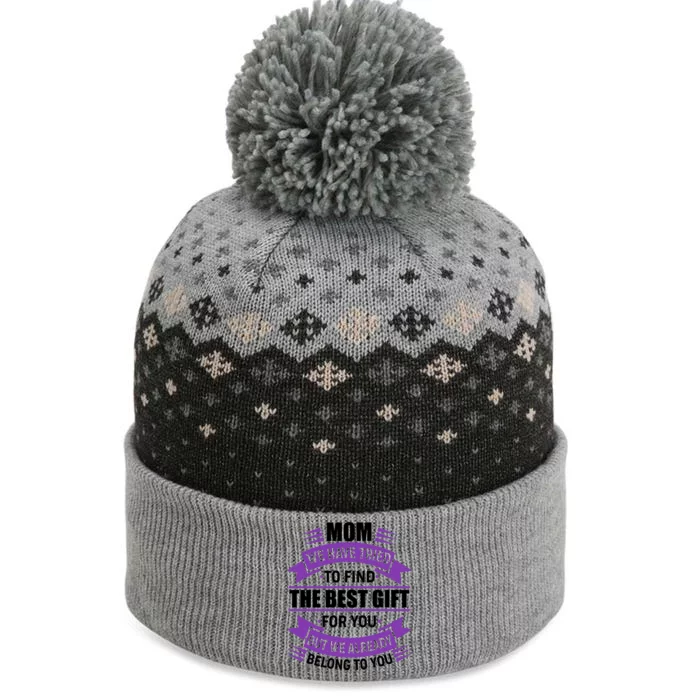 Mom The Best Gift For You The Baniff Cuffed Pom Beanie