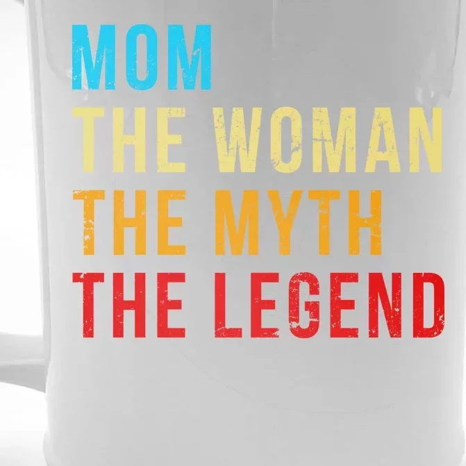 Mom The Woman The Myth The Legend Front & Back Beer Stein