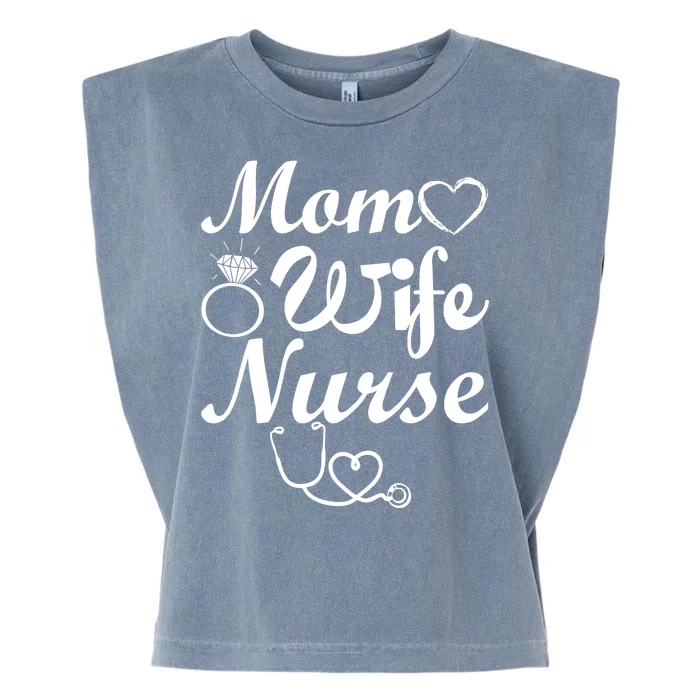 Mom Wife Nurse Garment-Dyed Women's Muscle Tee