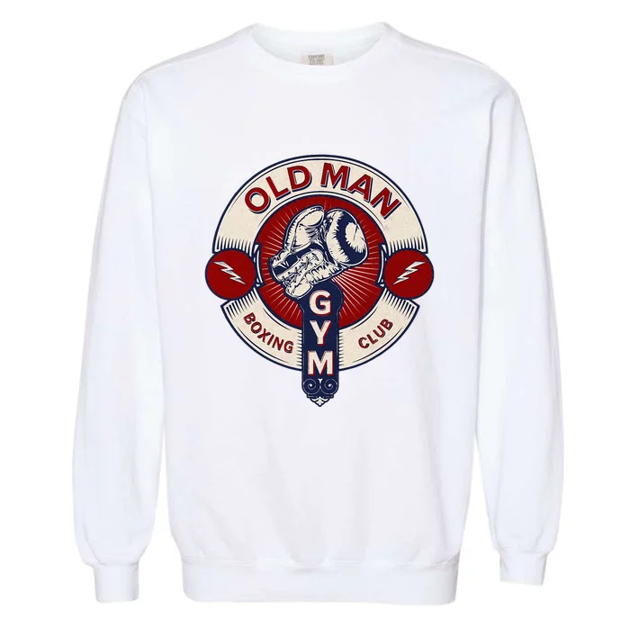 Mma Old Man Boxing Club Combat Garment-Dyed Sweatshirt