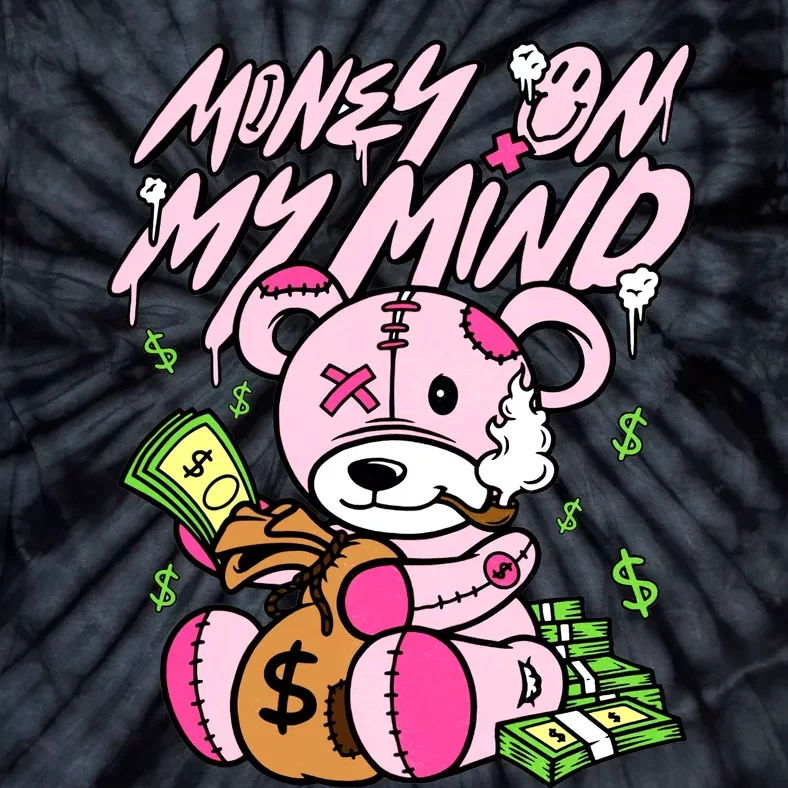 Money On My Mind Cool Bear Gang Swag Team Matching Sneaker Gift Idea Trending Tie-Dye T-Shirt