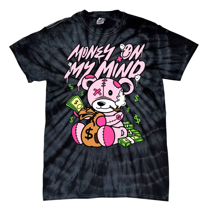 Money On My Mind Cool Bear Gang Swag Team Matching Sneaker Gift Idea Trending Tie-Dye T-Shirt