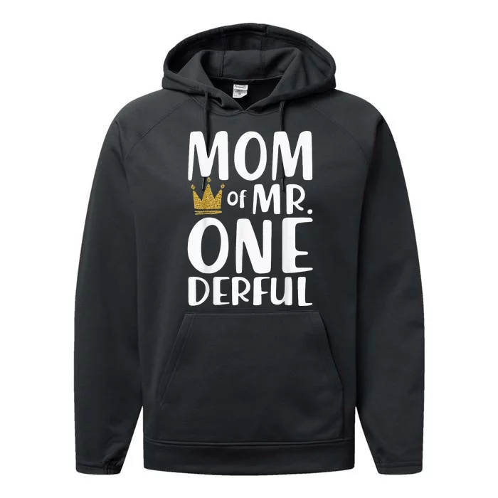 Mom of Mr.Onederful funny Mother's Day Performance Fleece Hoodie