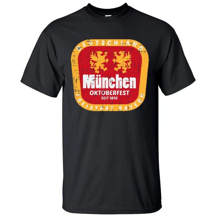 Munchen Oktoberfest Munich Bavarian Germany Tall T-Shirt