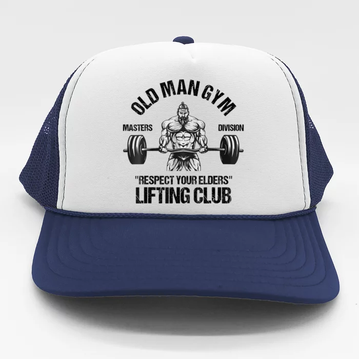 Mens Old Man Gym Respect Your Elders Lifting Clubs Weightlifting Trucker Hat