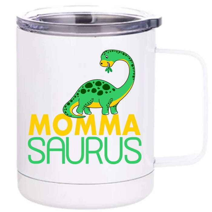 Momma Saurus Mommasaurus Dinosaur Cute Mom Front & Back 12oz Stainless Steel Tumbler Cup