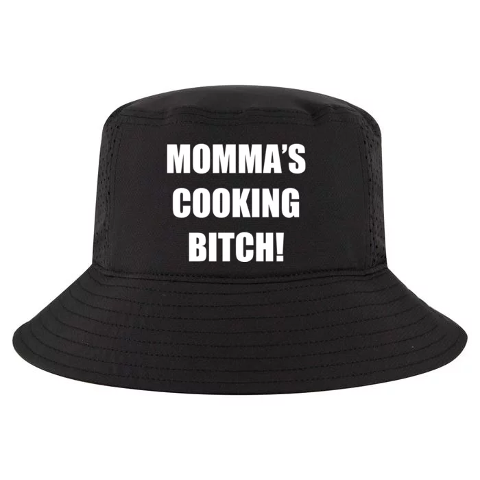 Momma's Cooking Bitch Cool Comfort Performance Bucket Hat