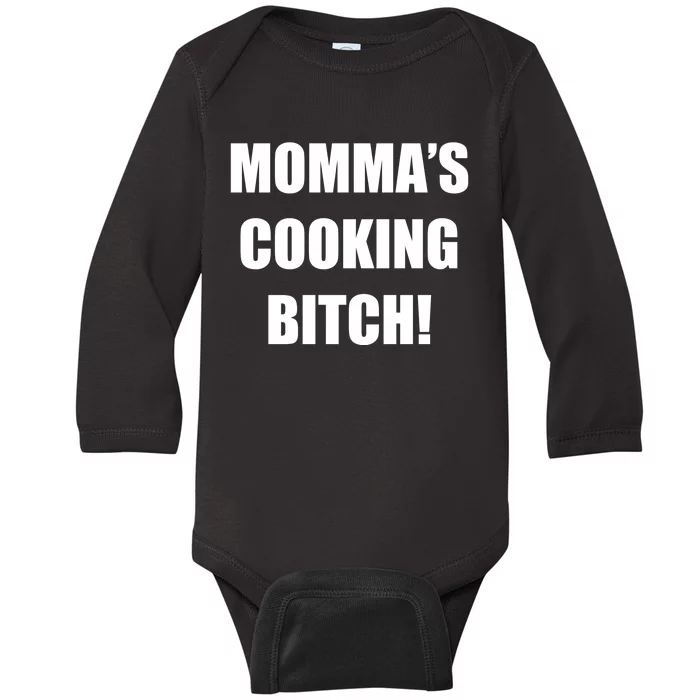 Momma's Cooking Bitch Baby Long Sleeve Bodysuit