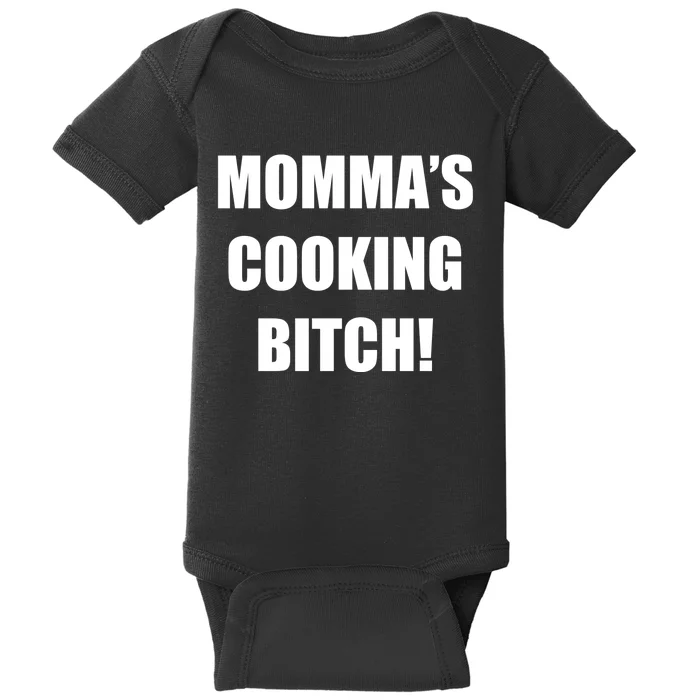 Momma's Cooking Bitch Baby Bodysuit