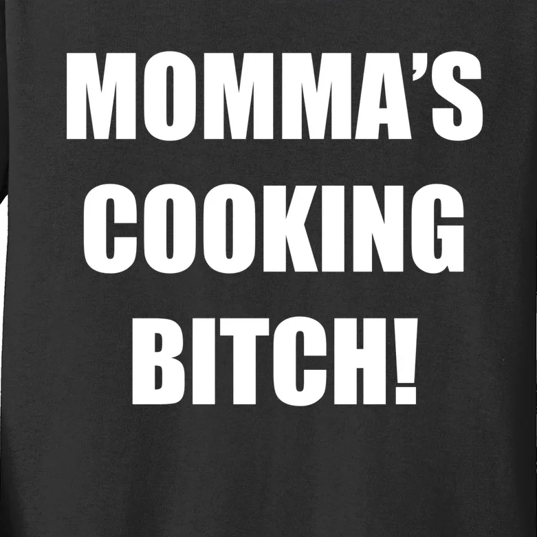 Momma's Cooking Bitch Kids Long Sleeve Shirt