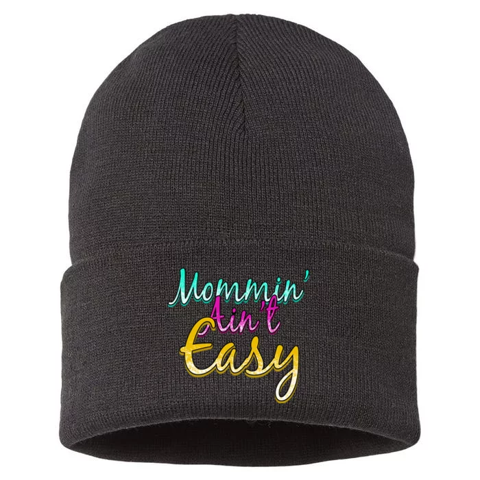 Mommin Ain't Easy Sustainable Knit Beanie