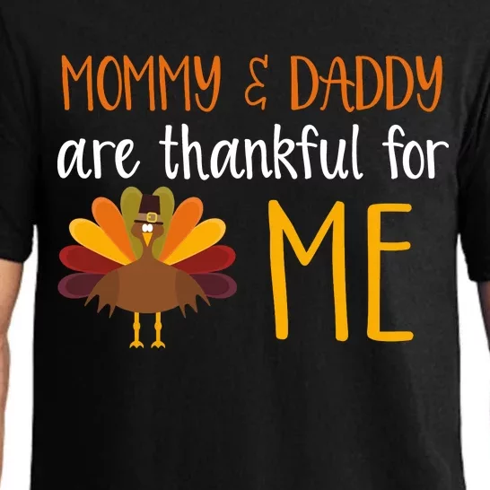 Mommy And Daddy Are Thankful For ME Pajama Set