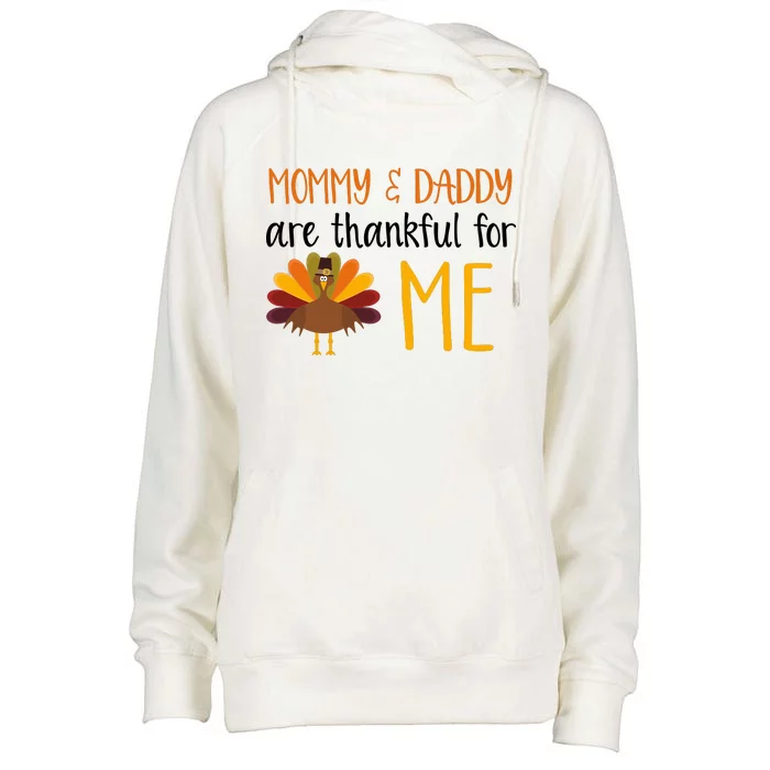 Mommy And Daddy Are Thankful For ME Womens Funnel Neck Pullover Hood