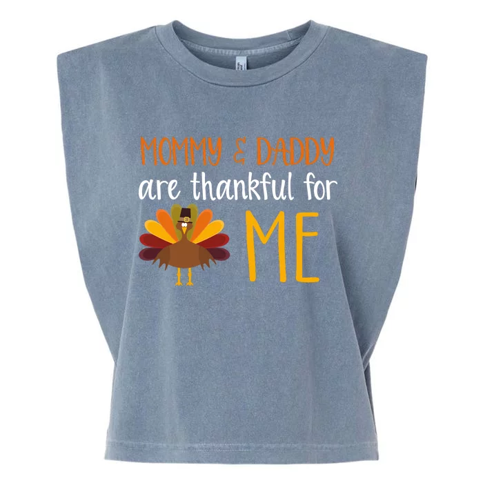 Mommy And Daddy Are Thankful For ME Garment-Dyed Women's Muscle Tee