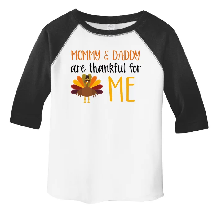 Mommy And Daddy Are Thankful For ME Toddler Fine Jersey T-Shirt