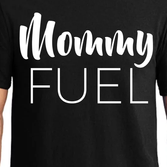 Mommy Fuel Pajama Set