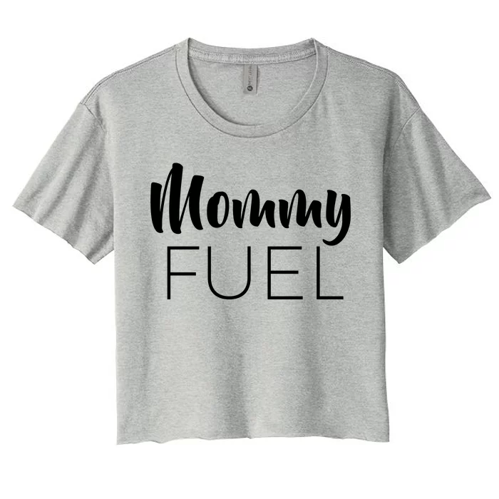 Mommy Fuel Women's Crop Top Tee